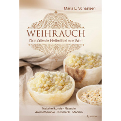 Weihrauch - Maria L. Schasteen